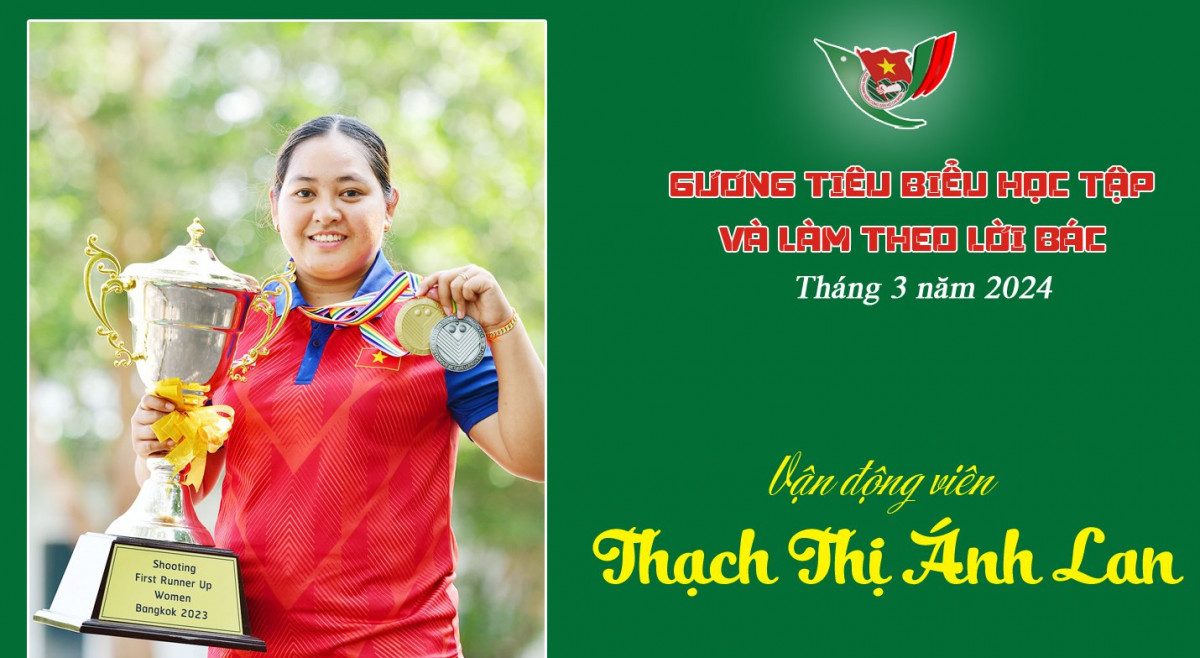 Vận động viên Thạch Thị Ánh Lan – Gương đoàn viên tiêu biểu học tập và làm theo lời Bác