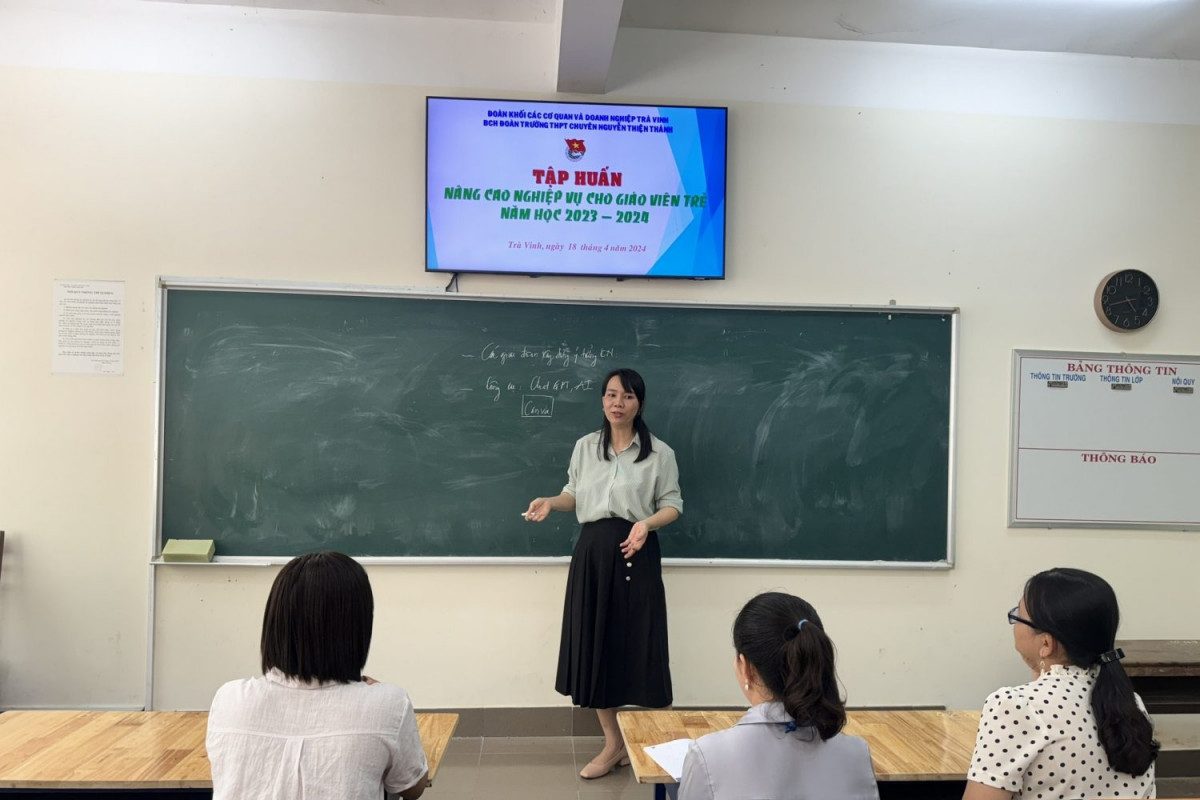 Đoàn Trường THPT Chuyên Nguyễn Thiện Thành tổ chức chương trình nâng cao nghiệp vụ cho giáo viên trẻ năm học 2023 – 2024
