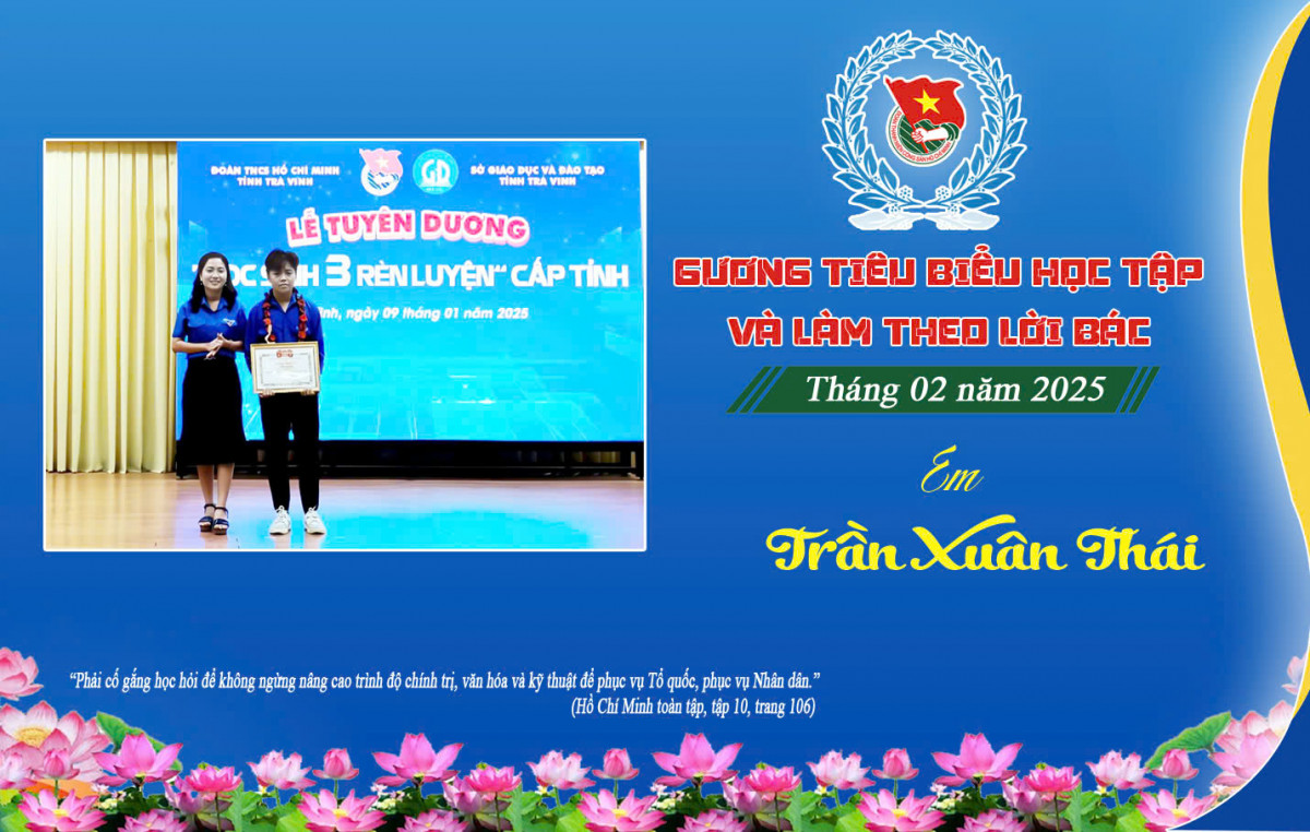 Em Trần Xuân Thái – Đoàn viên gương mẫu học tập và làm theo lời Bác